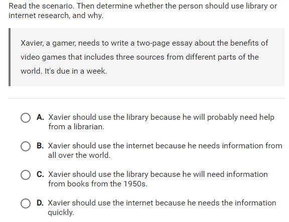 read the scenario. then determine whether the person should use library or internet-example-1