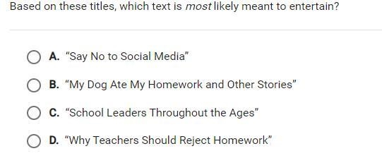 Based on these titles, which text is most likely mean to entertain? ( •_•)>⌐■-■-example-1