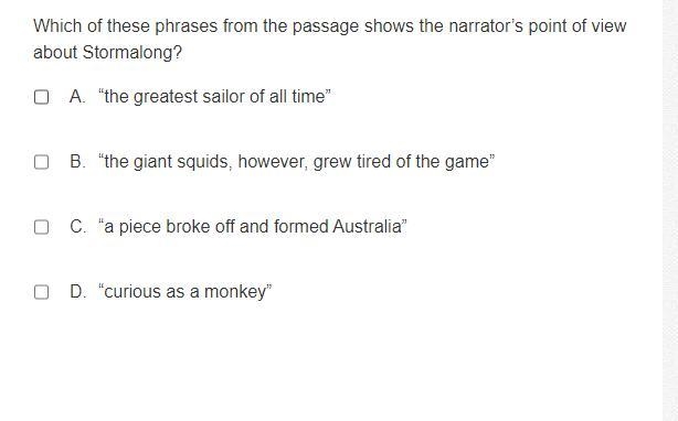 Which of these phrases from the passage shows the narrator’s point of view about Stormalong-example-1