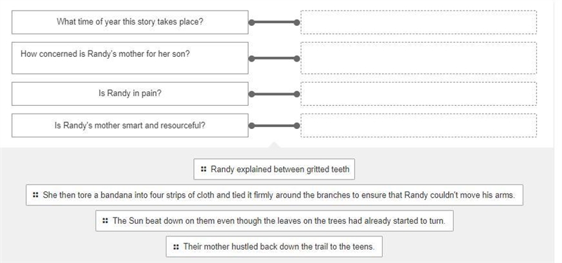 Please Please HELP!!!!!!!! Match the sentence from the story to the question that-example-1