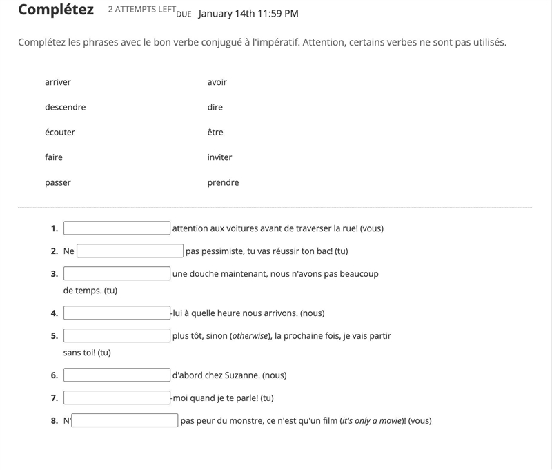 Complétez les phrases avec le bon verbe conjugué à l'impératif. Attention, certains-example-1