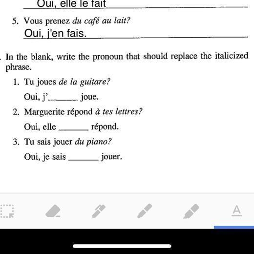 5. Vous prenez du café au lait? Oui, j'en fais. In the blank, write the pronoun that-example-1