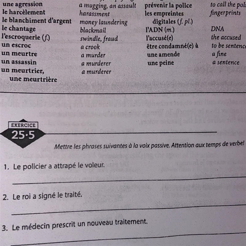 Mettre les phroses suivantes à la voix passive. Attention aux temps de verbe! 1. Le-example-1