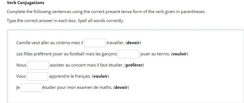 Complete the following sentences using the correct present tense form of the verb-example-1