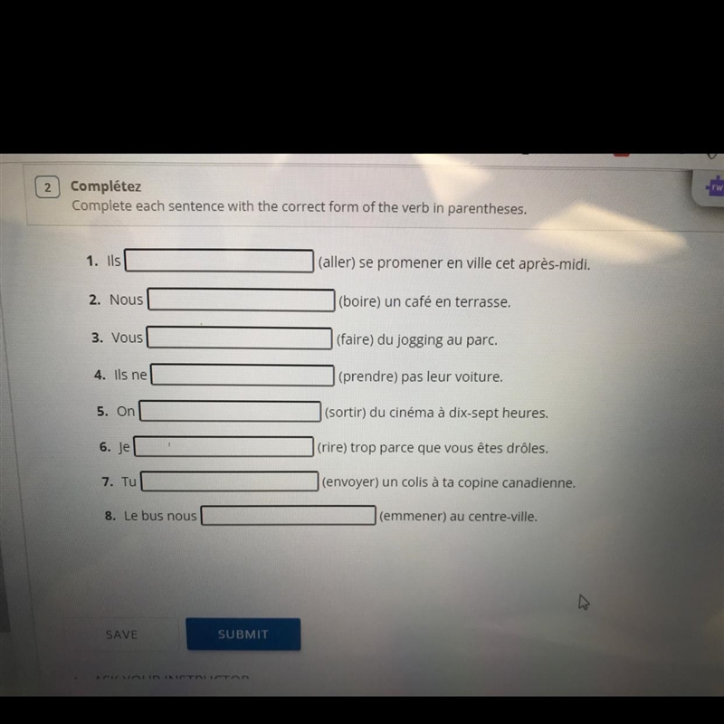 Completez complete each sentence with the correct form of verb in parentheses-example-1