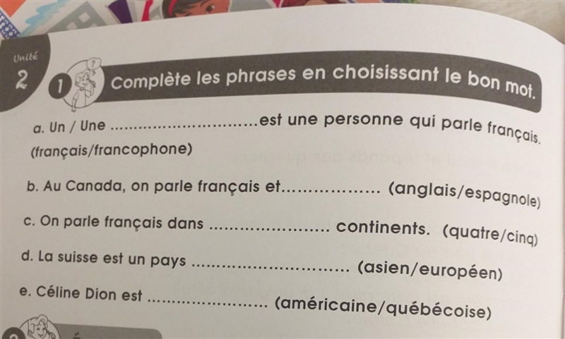 Unité 2 1 Complète les phrases en choisissant le bon mot. est une personne qui parle-example-1