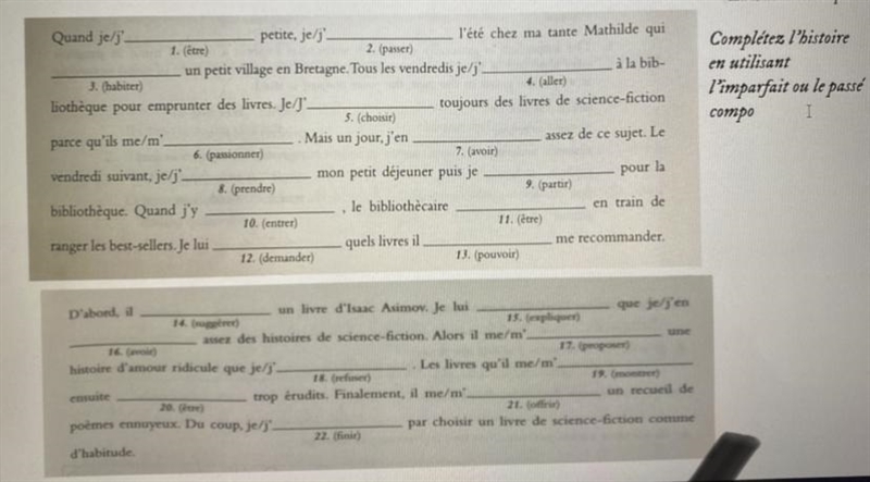 Completez l’historie en utilisant l’imparfait ou le pase compose-example-1