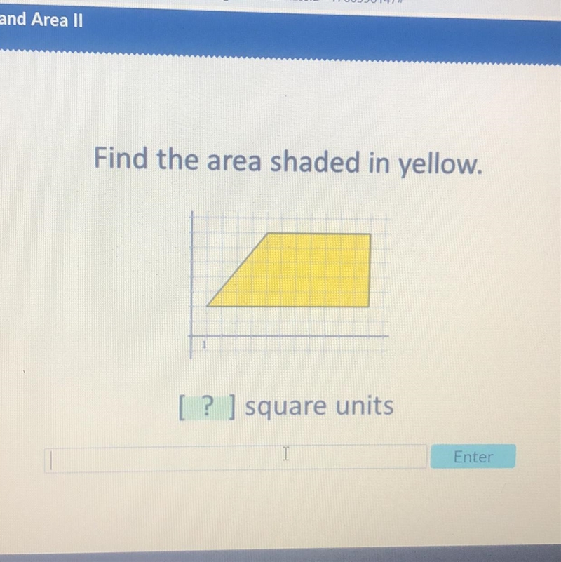 Find the area shaded in yellow. square units, help me please-example-1