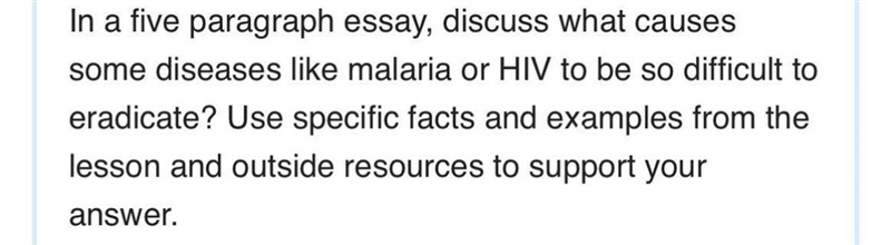 PLEASE HELP!! bonus points In a five paragraph essay, discuss what causes some diseases-example-1