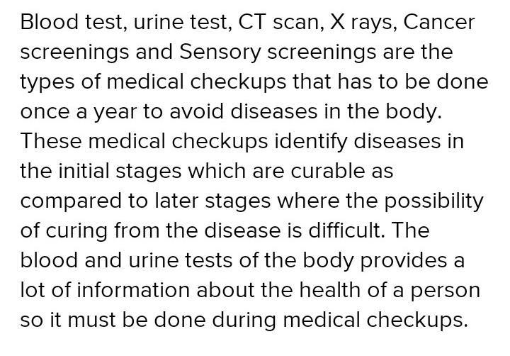 Describe the types of regular medical and dental checkups, screenings, and tests that-example-1