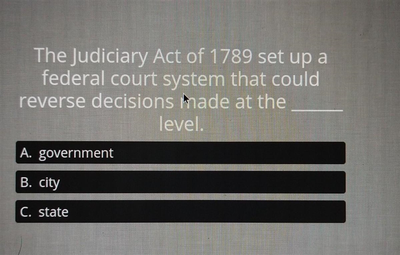 [PHOTO] Need this ASAP The Judiciary Act of 1789 set up a federal court system that-example-1