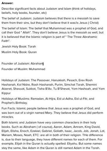 Describe significant facts about Judaism and Islam (think of holidays, beliefs, holy-example-1