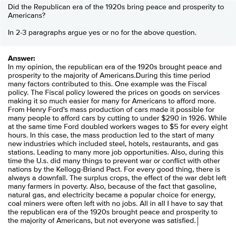 Did the Republican era of the 1920s bring peace and prosperity to Americans? In 2-3 paragraphs-example-1