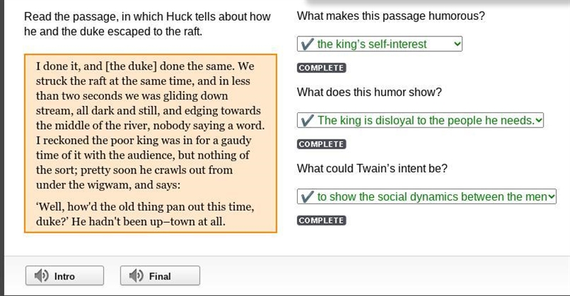 Read the passage, in which Huck tells about how he and the duke escaped to the raft-example-1