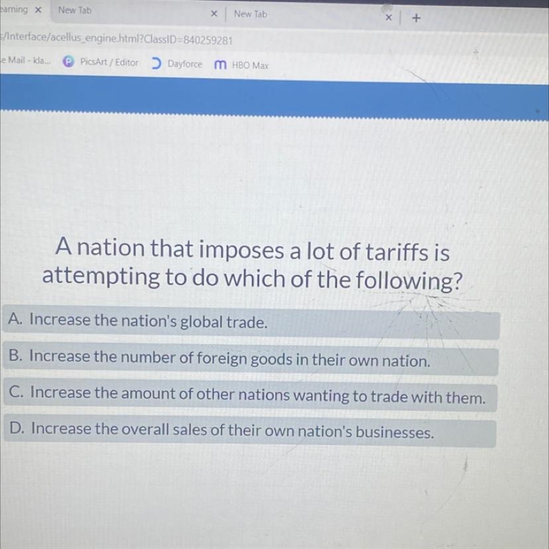 A nation that imposes a lot of tariffs is attempting to do which of the following-example-1