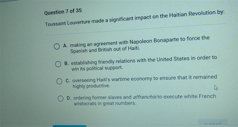 Toussaint Louverture made a significant impact on the Haitian Revolution by​ please-example-1