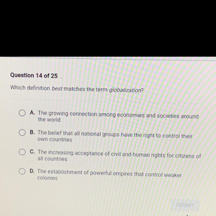 Which definition best matches globalization? Please help fast-example-1