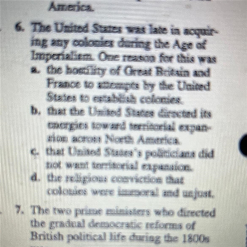 The United States was late in acquir- ing any colonies during the Age of Imperialism-example-1