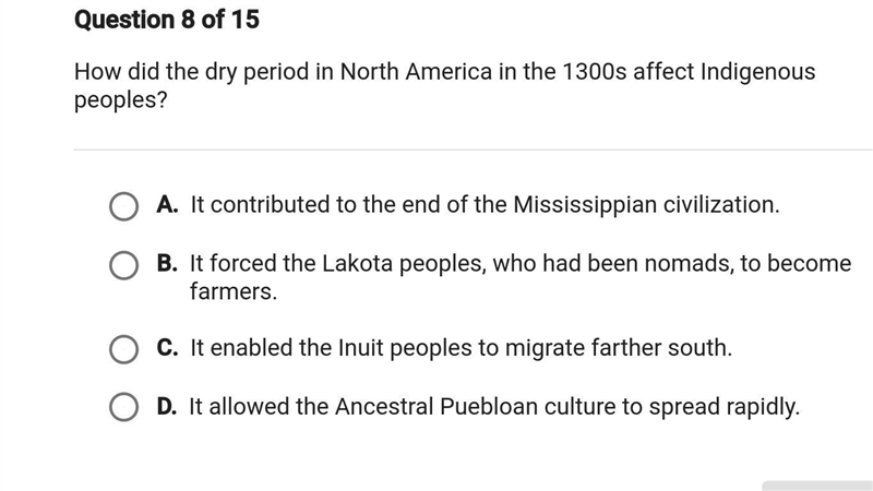 How did the dry period in north america in the 1300s affect Indigenous peopels?-example-1