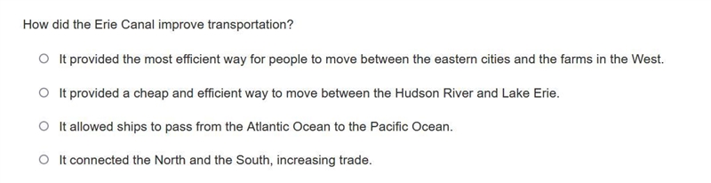 HELP!!!!!!!!! DUE TODAY!!!!!!!! How did the Erie Canal improve transportation?-example-1