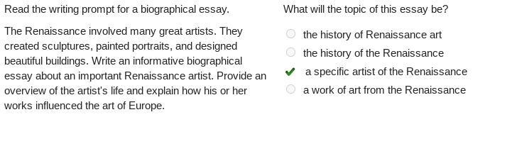 Read the writing prompt for a biographical essay. The Renaissance involved many great-example-1