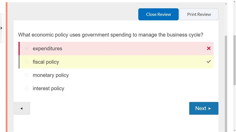 What economic policy uses government spending to manage the business cycle? A. expenditures-example-1