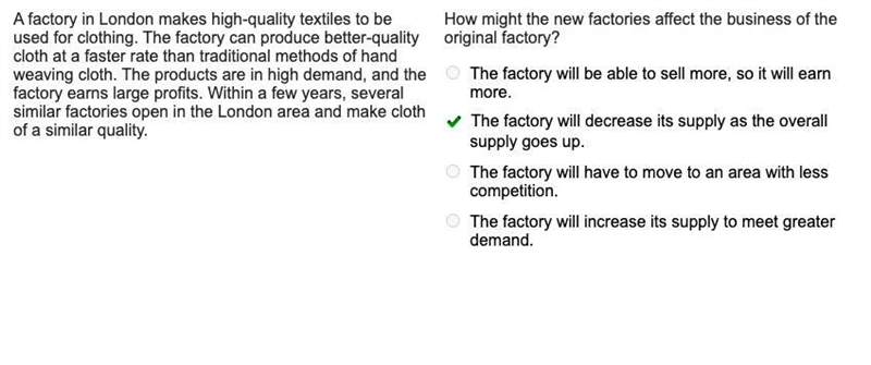 A factory in London makes high-quality textiles to be used for clothing. The factory-example-1