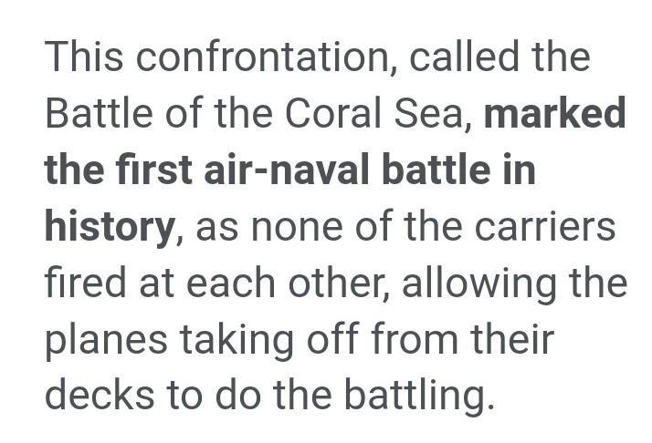 What was unique about the battle of Coral Sea?-example-2