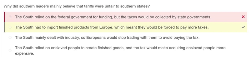 PLEASE ANSWER QUICKLY!!!Why did southern leaders mainly believe that tariffs were-example-1