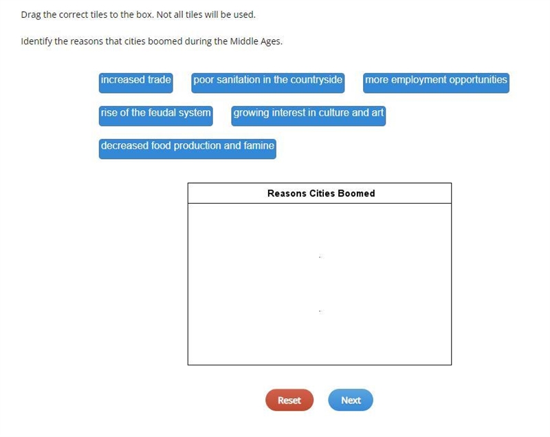 Drag the correct tiles to the box. Not all tiles will be used. Identify the reasons-example-1