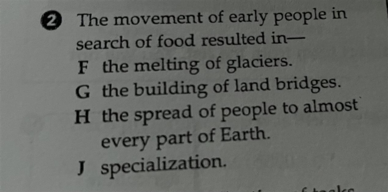 The movement of early people in search of food resulted in-example-1