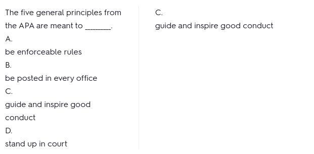 Let's Check In The five general principles from the APA are meant to __________. A-example-1