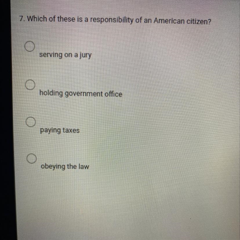 Which of these is a responsibility of an American Citizen?-example-1