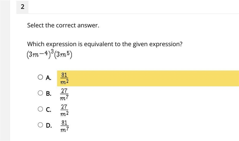 Select the correct answer. Which expression is equivalent to the given expression-example-1