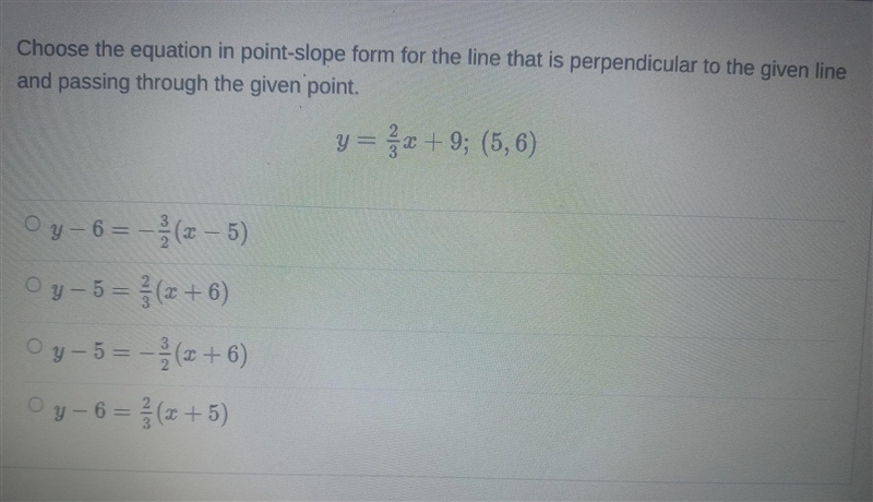 choose the equation in point slope form for the line that is perpendicular to the-example-1