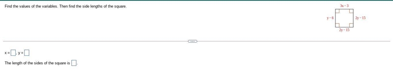 Find the values of the variables. Then find the side lengths of the square.-example-1