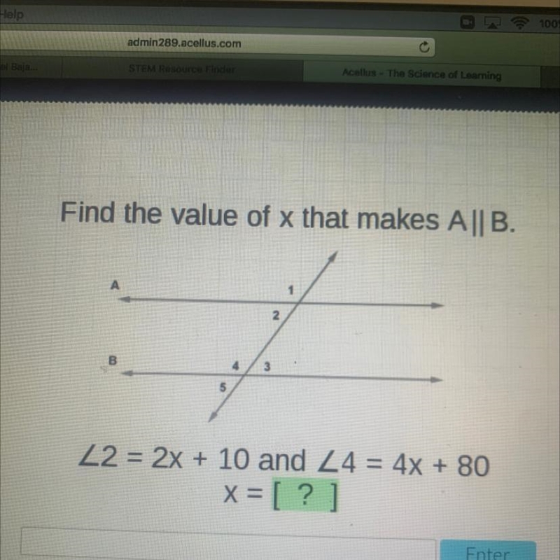 Find the value of x that makes A || B.АNB43522 = 2x + 10 and 24 = 4x + 80X= [?]-example-1