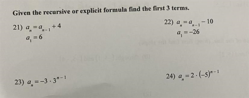 Given the recursive or explicit formula find the first 3 terms-example-1