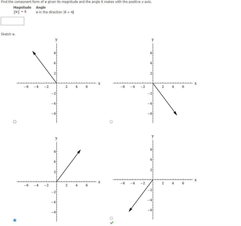 Find the component form of v given its magnitude and the angle it makes with the positive-example-1