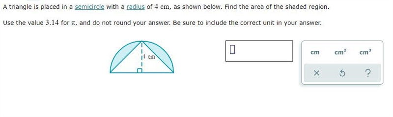 A triangle is placed in a semicircle with a radius of , as shown below. Find the area-example-1