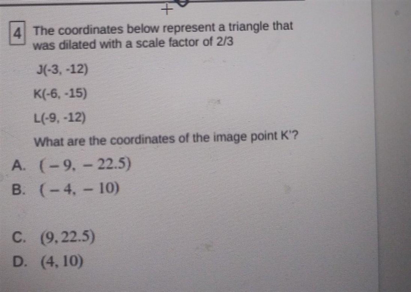 The coordinates below represent a triangle that was delated with a scale factor of-example-1