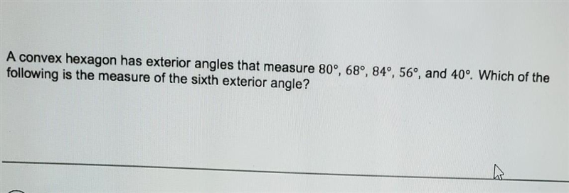 Which of the following is the measure of the sixth exterior anglea. 32b. 60c. 180d-example-1