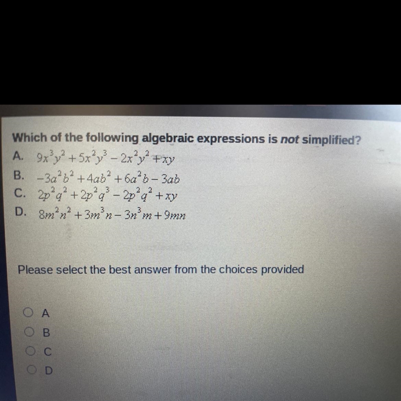 Which of the following out the algebraic expression is not simplified?-example-1