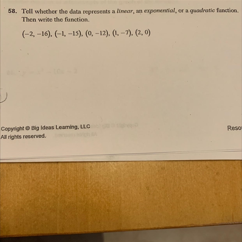 Tell whether the data represents a linear, an exponential, or a quadratic function-example-1