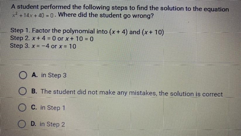 A student performed the following steps to find the solution to the equation x^2 + 14x-example-1