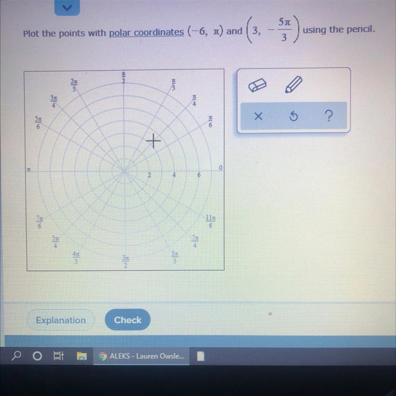 Plot the points with polar coordinates (-6,pi) and (3,-5pi/2)using the pencil.-example-1