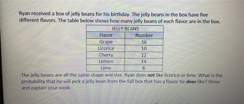 Ryan received a box of jelly beans for his birthday.-example-1