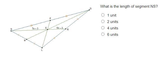 What is the length of segment NS? 1 unit 2 units 4 units 6 units-example-1