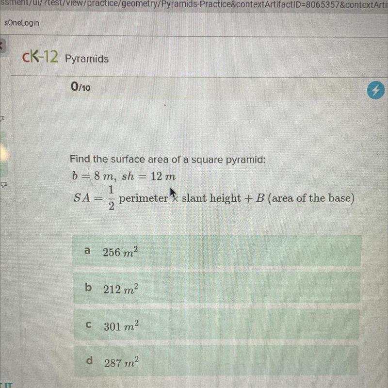 Find the surface area of a square pyramid:b= 8 m, sh = 12 mSA= perimeter slant height-example-1