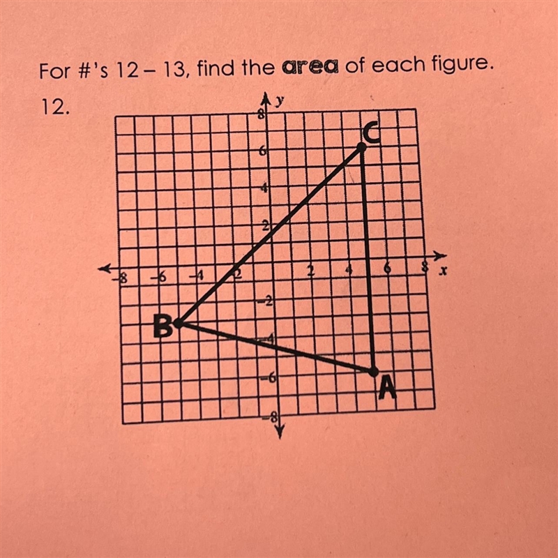 For #'s 12 - 13, find the area of each figure.-example-1